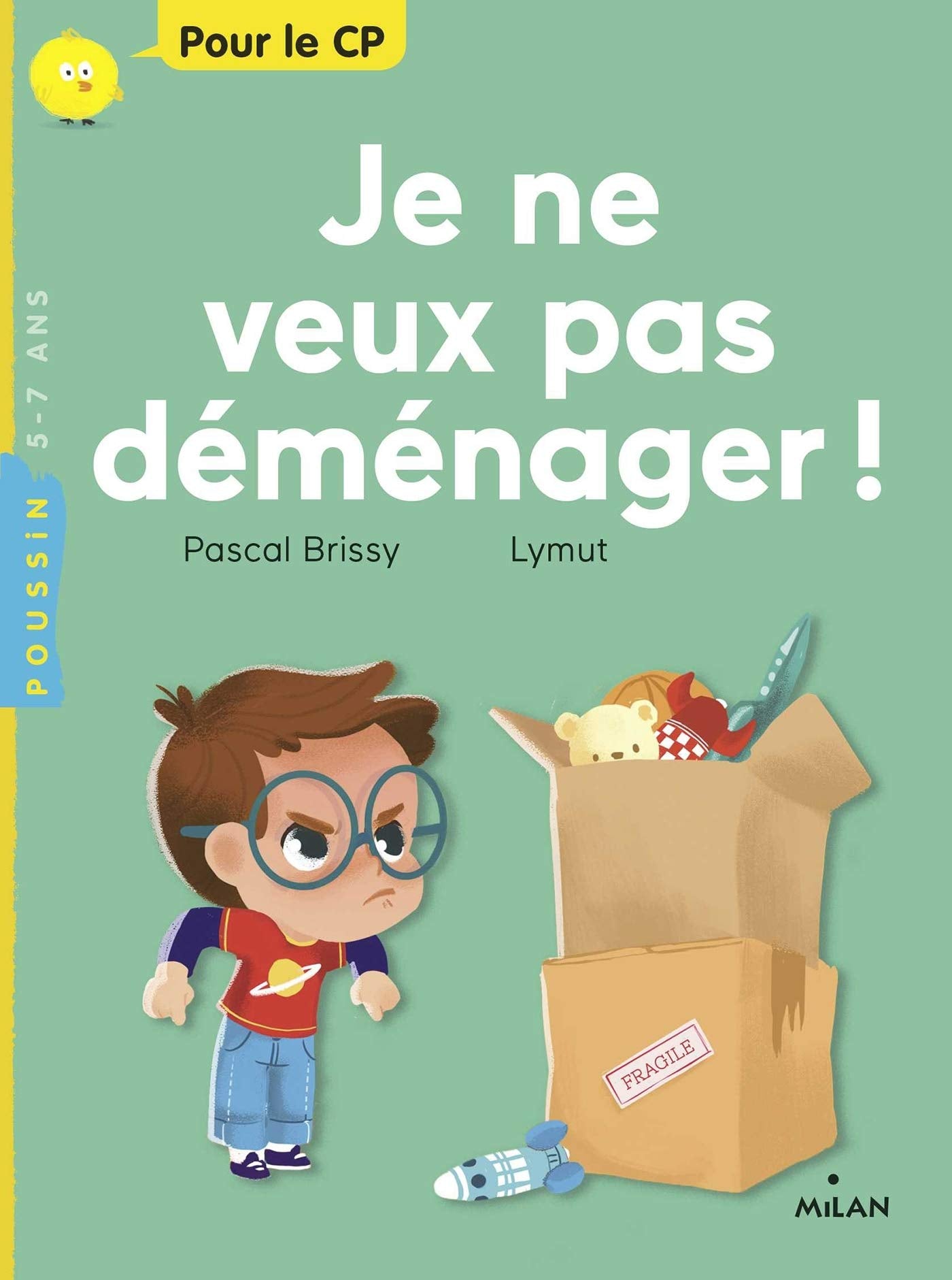 Je ne veux pas déménager ! 9782745981240