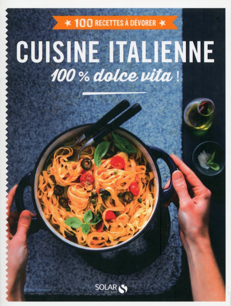 cuisine italienne - 100 recettes à dévorer 9782263071317