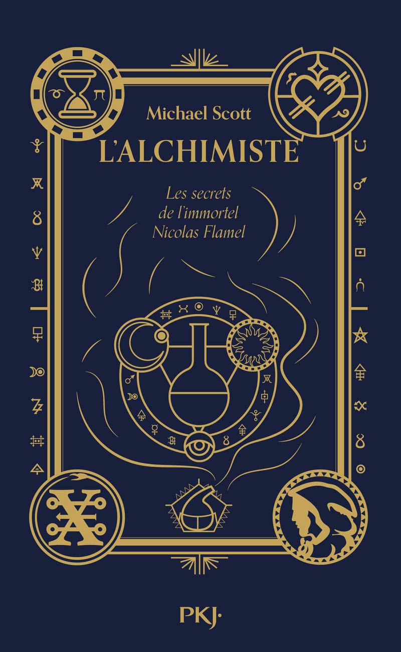 Les secrets de l'immortel Nicolas Flamel - Tome 01: L'alchimiste 9782266294041