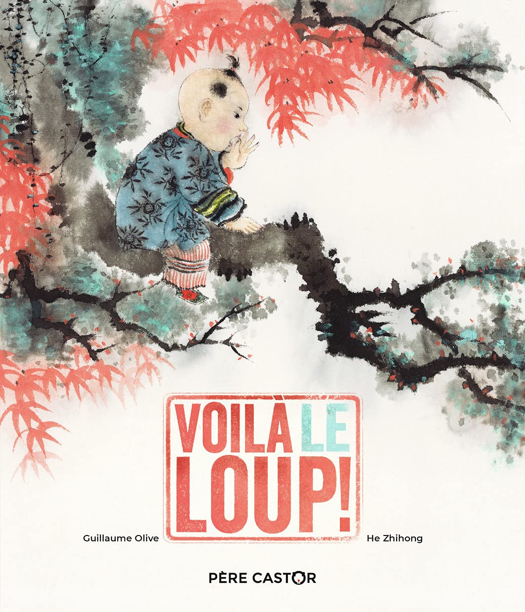 Voilà le loup ! 9782081498556