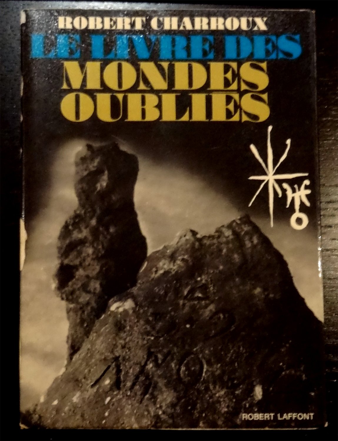 LIVRE DES MONDES OUBLIES 9782221004906