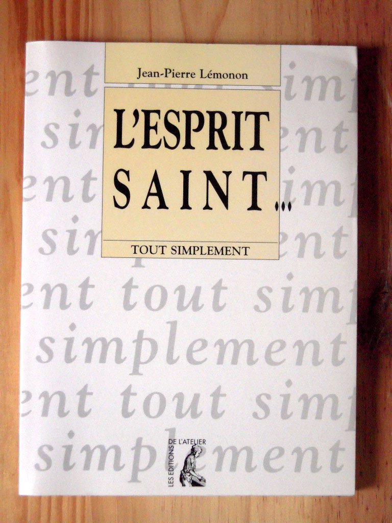 L'esprit saint... 9782708233546