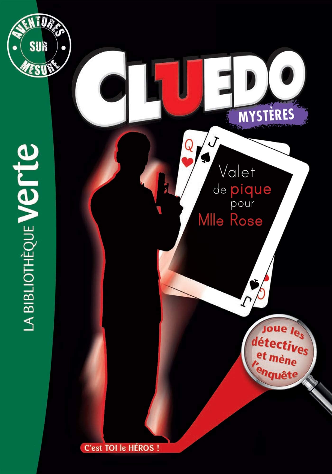 Aventures sur mesure Cluedo 10 - Valet de pique pour Mademoiselle Rose 9782011810069