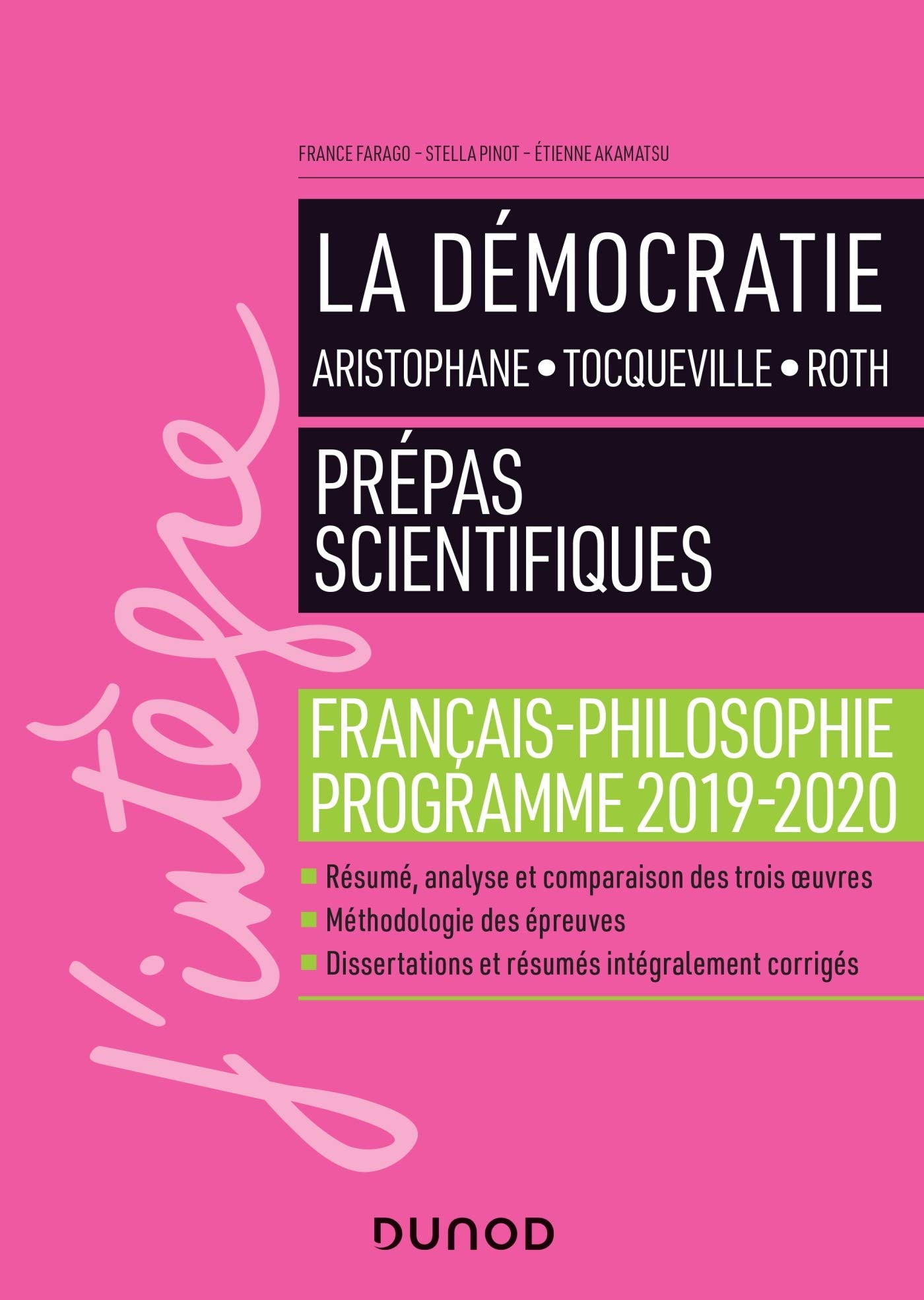 La Démocratie - Prépas scientifiques - Programme français-philosophie 2019-2020 (2019-2020) 9782100794232