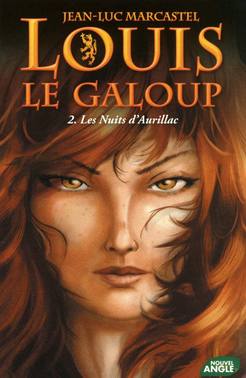 Louis le galoup - tome 2 Les nuits d'Aurillac (02) 9782354501181