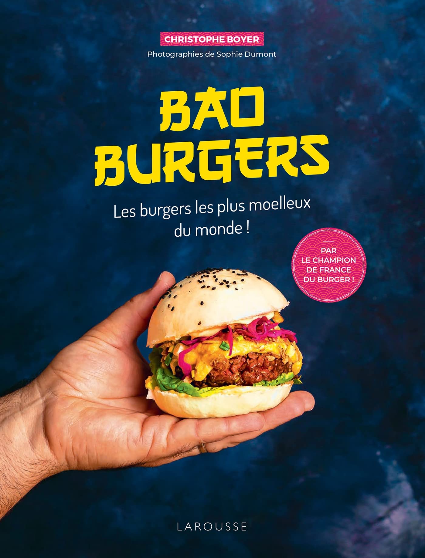 Bao Burgers: Les burgers les plus moelleux du monde ! 9782036044357