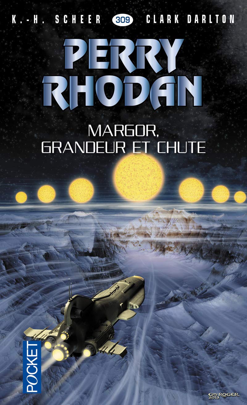 Perry Rhodan n°309 : Margor, grandeur et chute 9782266248457
