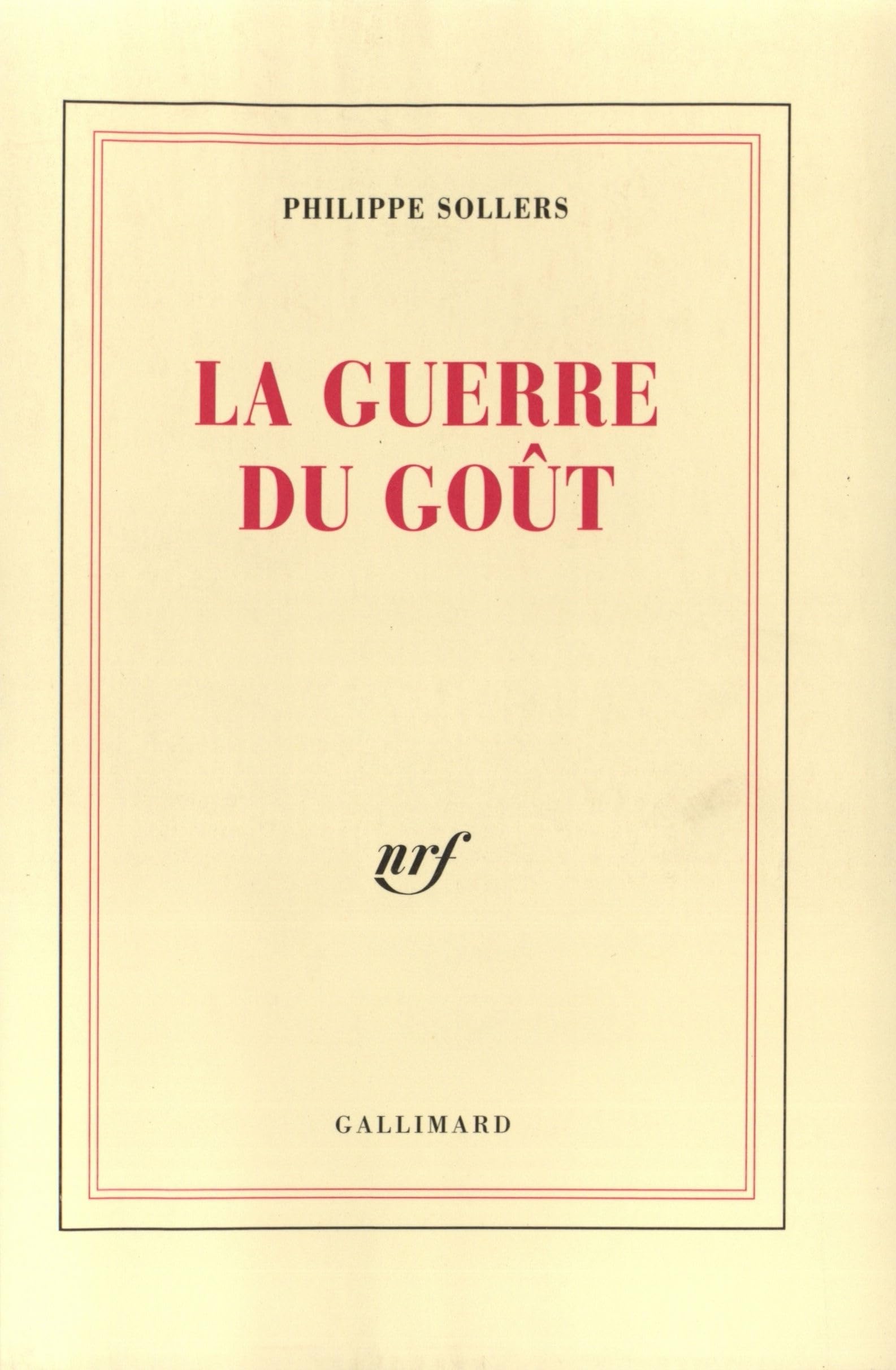 La Guerre du goût 9782070739028