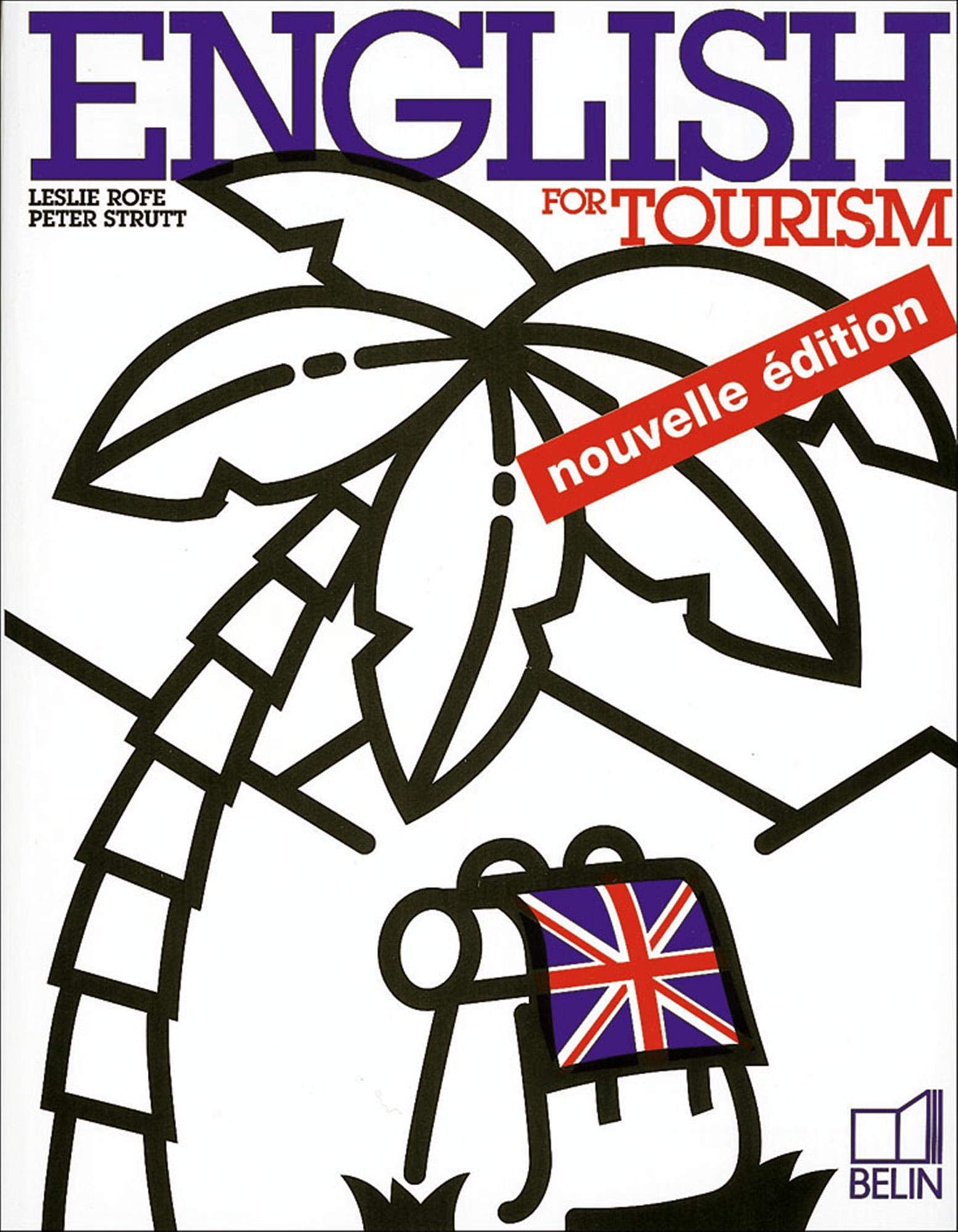 English for Tourism: Livre de l'élève 9782701120584
