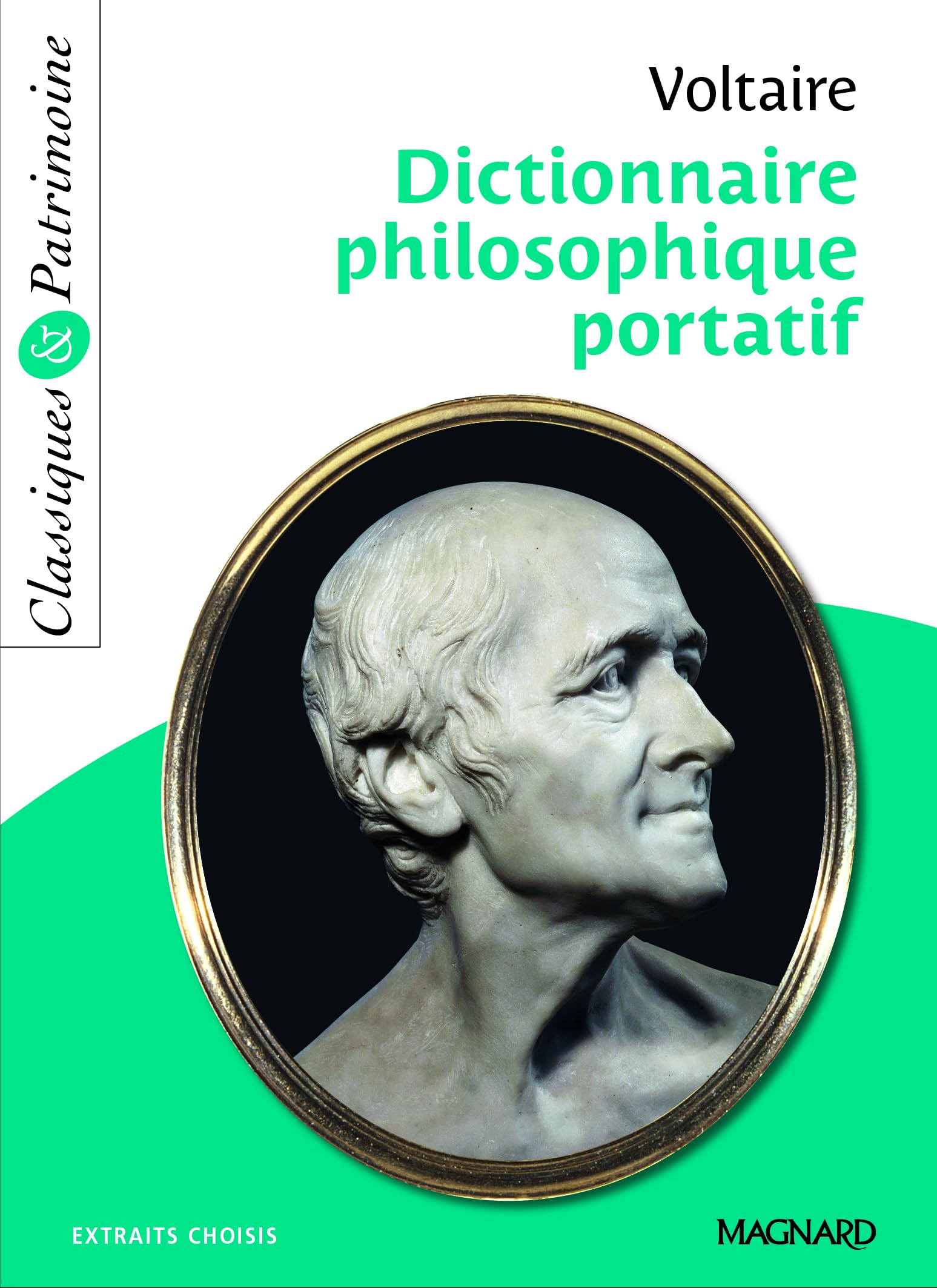 Dictionnaire philosophique portatif - Classiques et Patrimoine 9782210762695