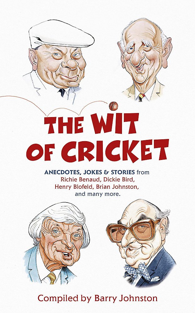 The Wit of Cricket 9780340978887