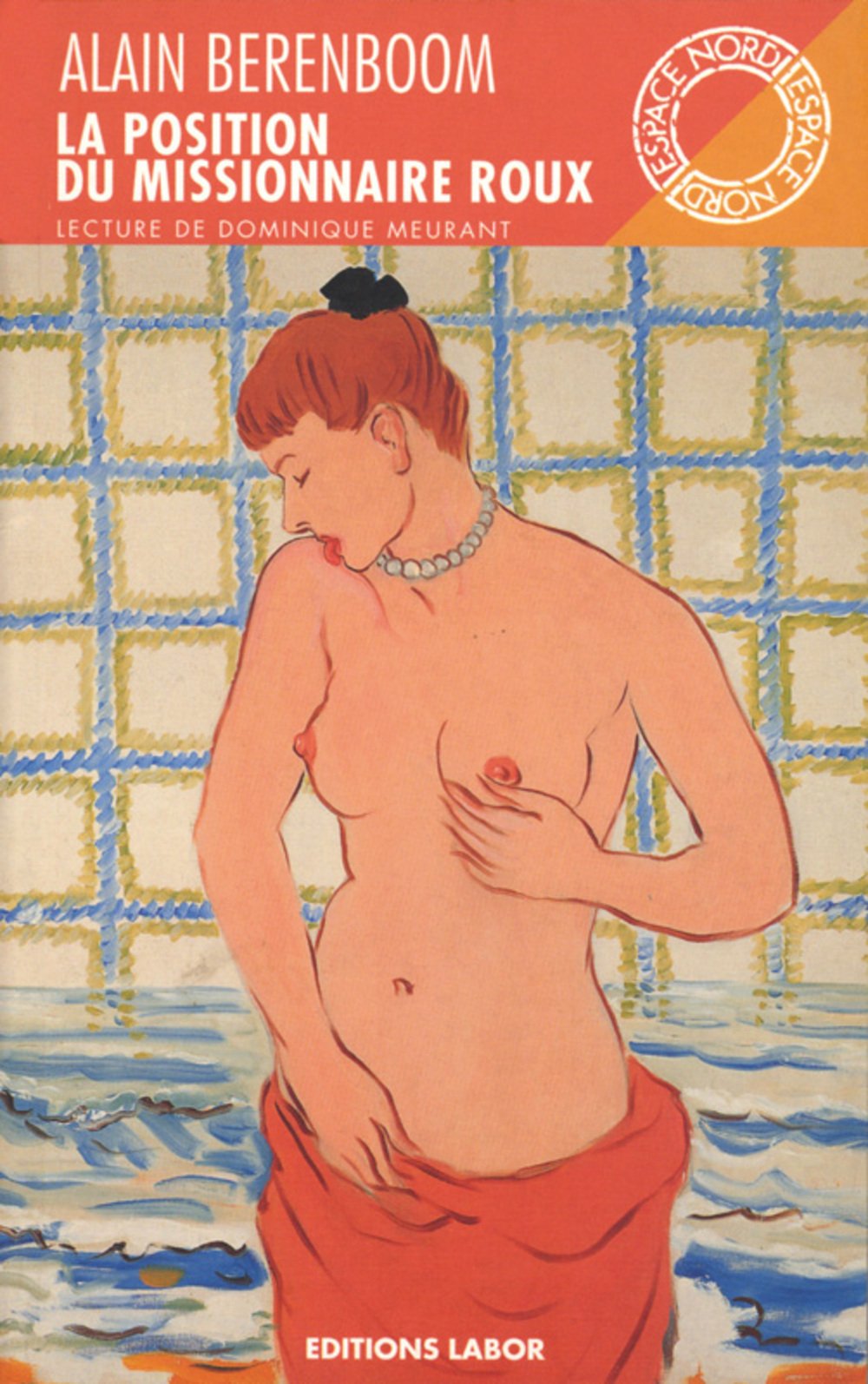 La position du missionnaire roux 9782804012014