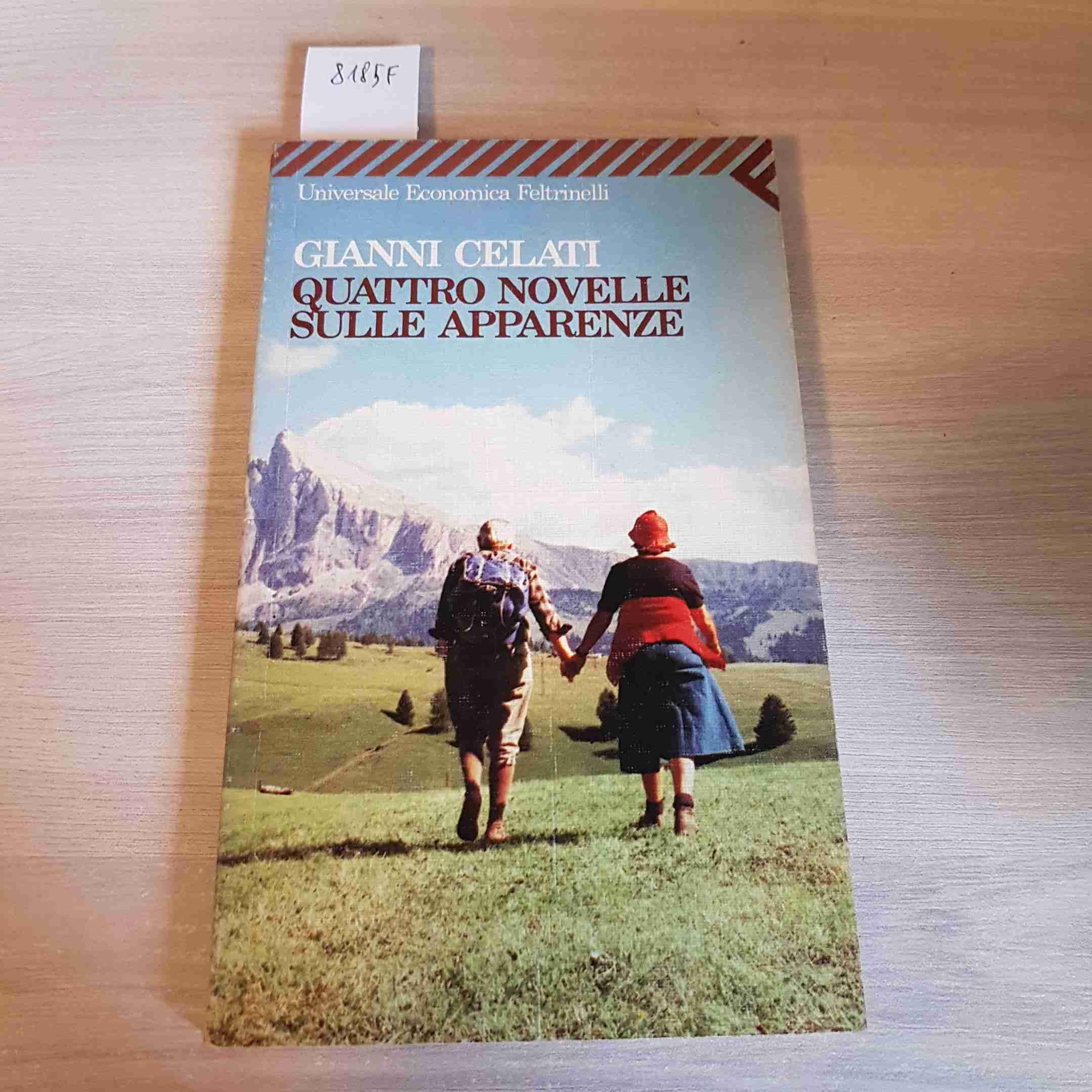 Quattro novelle sulle apparenze 9788807810800