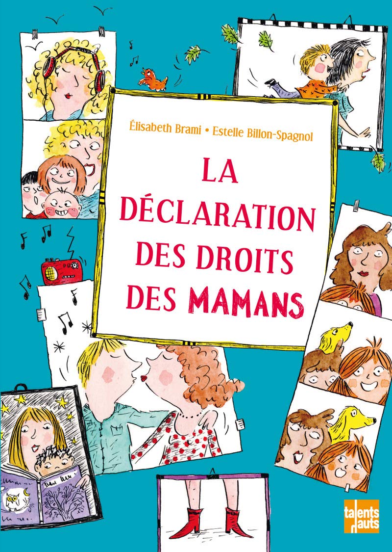 La déclaration des droits des mamans 9782362661433