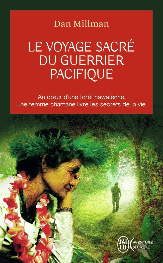 Le voyage sacré du guerrier pacifique 9782290021569