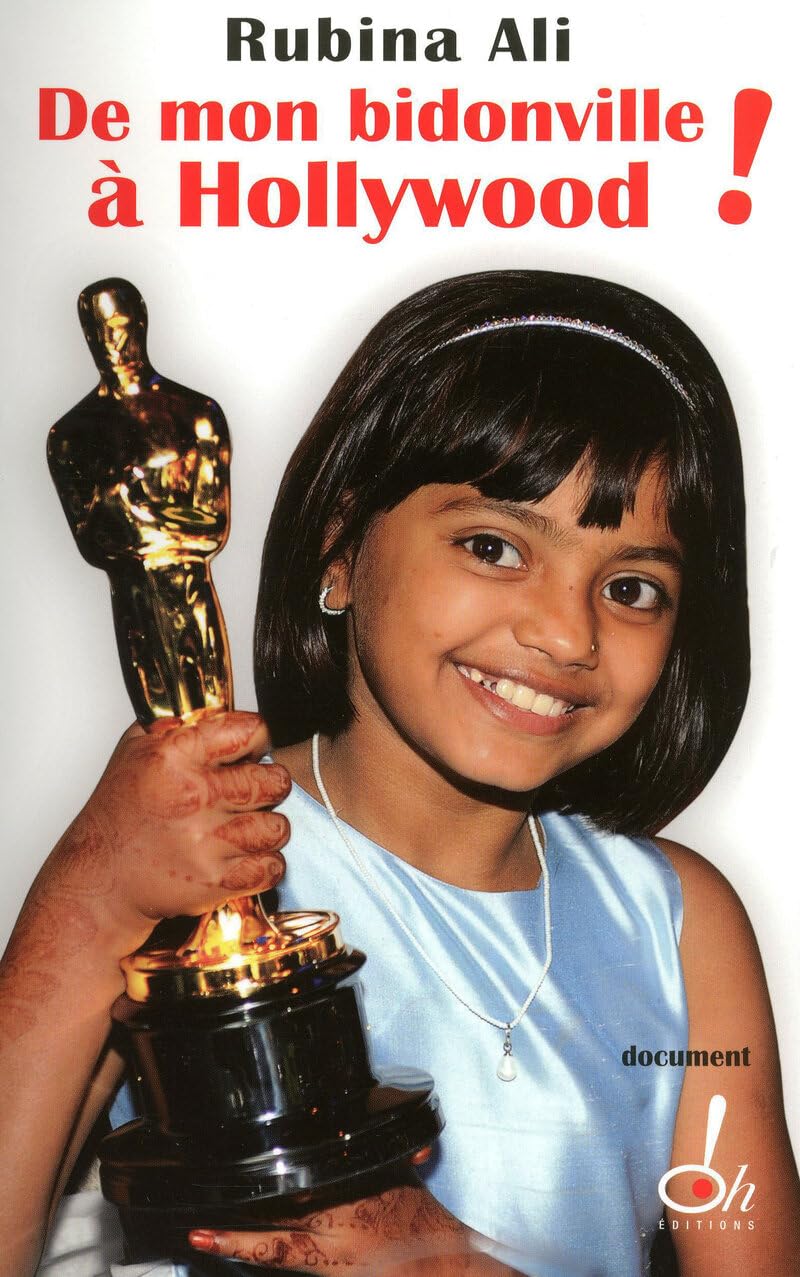 De mon bidonville à Hollywood ! 9782915056877
