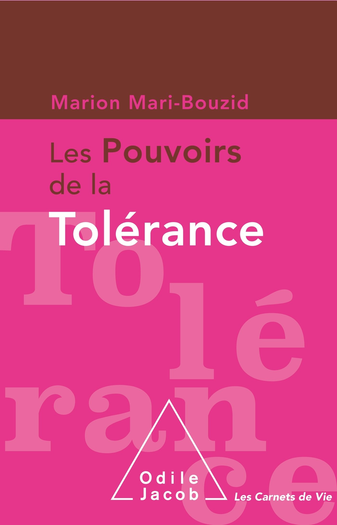 Les pouvoirs de la tolérance 9782738132437