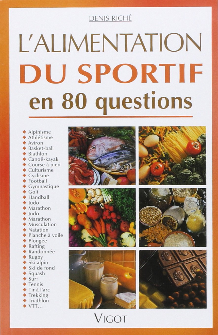 L'alimentation du sportif en 80 questions 9782711413782