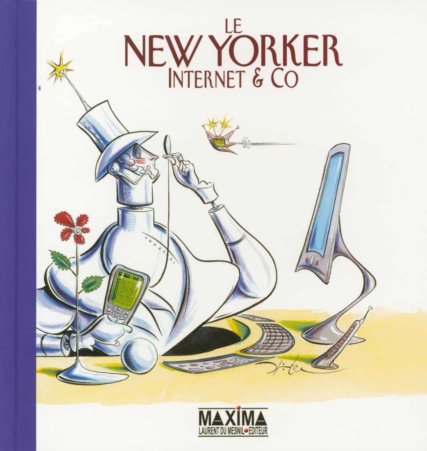 Le New Yorker: Internet & co 9782840014256