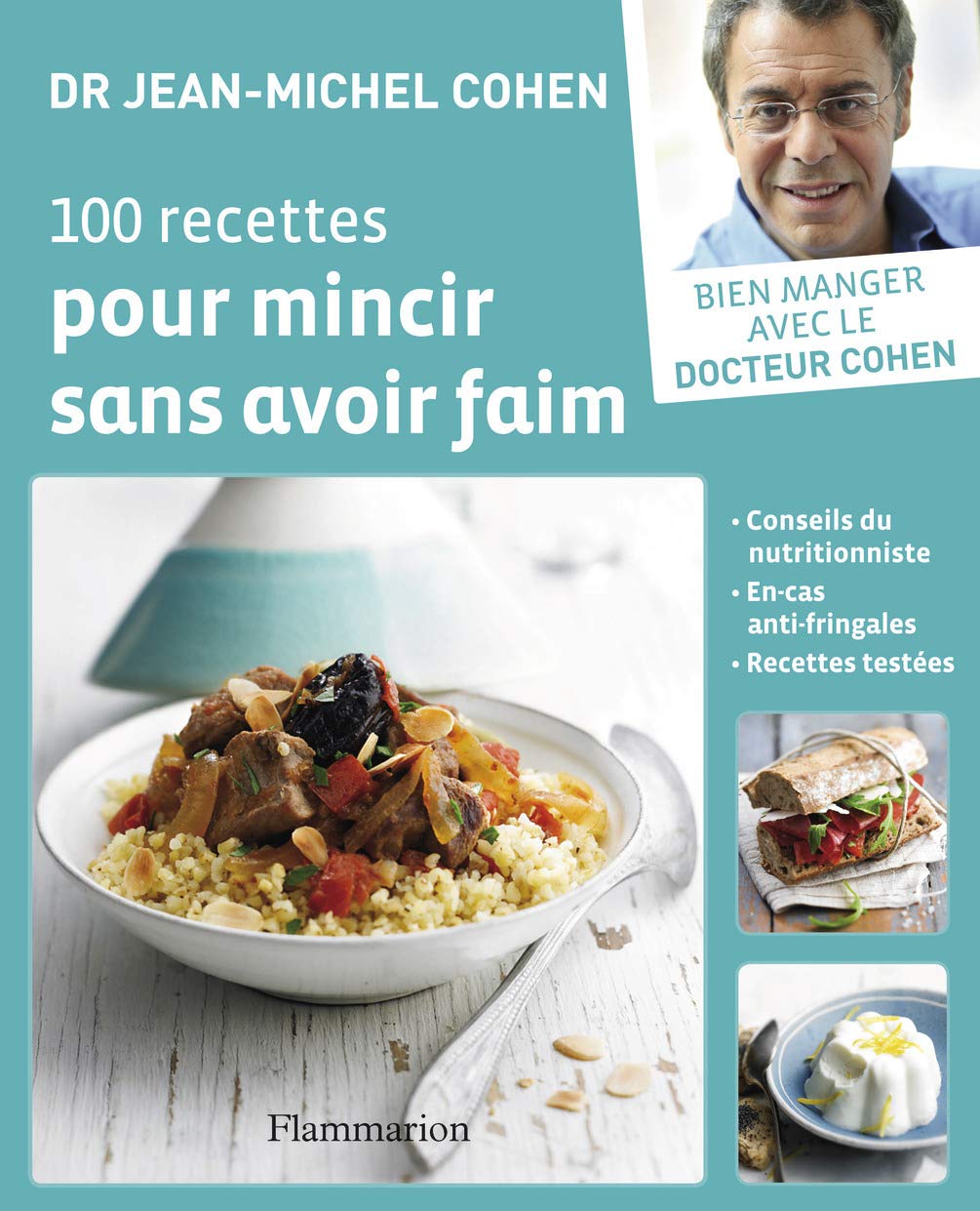 100 recettes pour mincir sans avoir faim 9782081253346