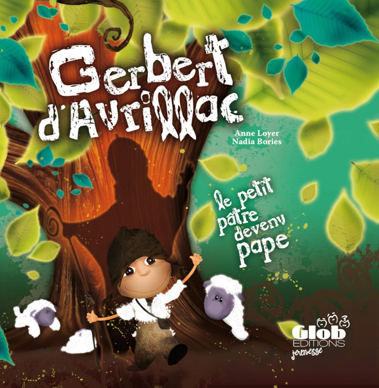 Gerbert d'Aurillac - le petit pâtre devenu pape 9782919401024