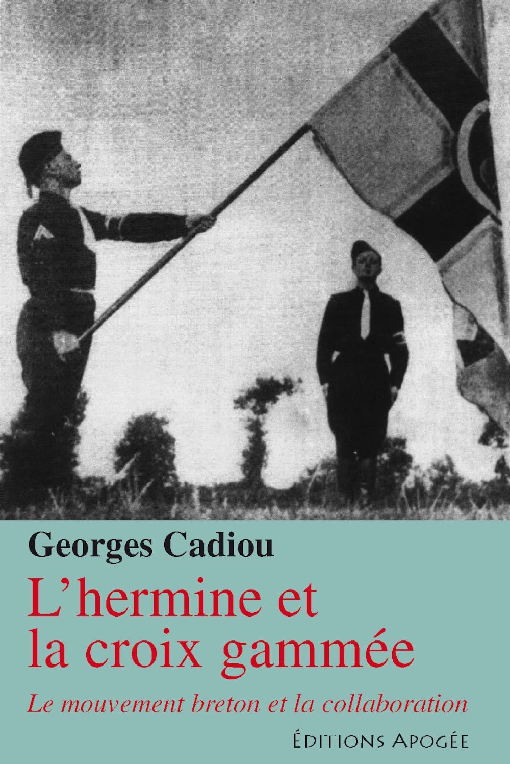 L'hermine et la croix gammée 9782843982392