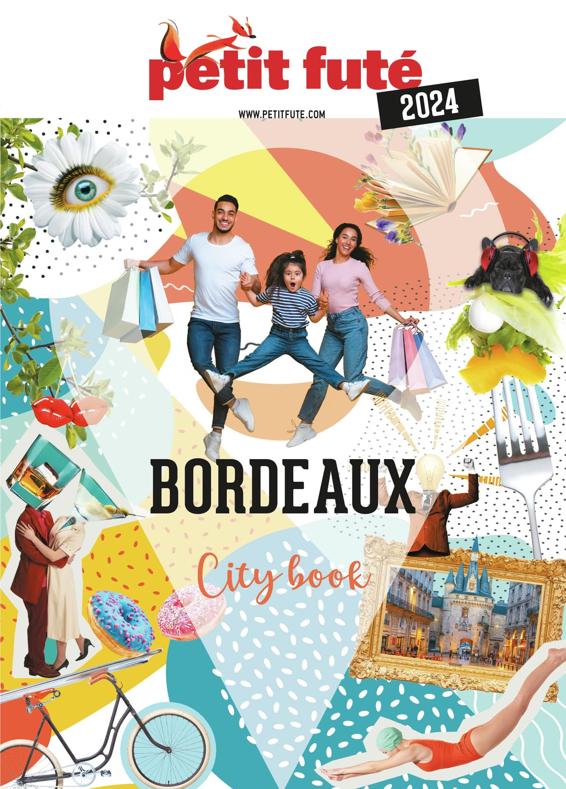Guide Bordeaux 2024 Petit Futé 9782305101873
