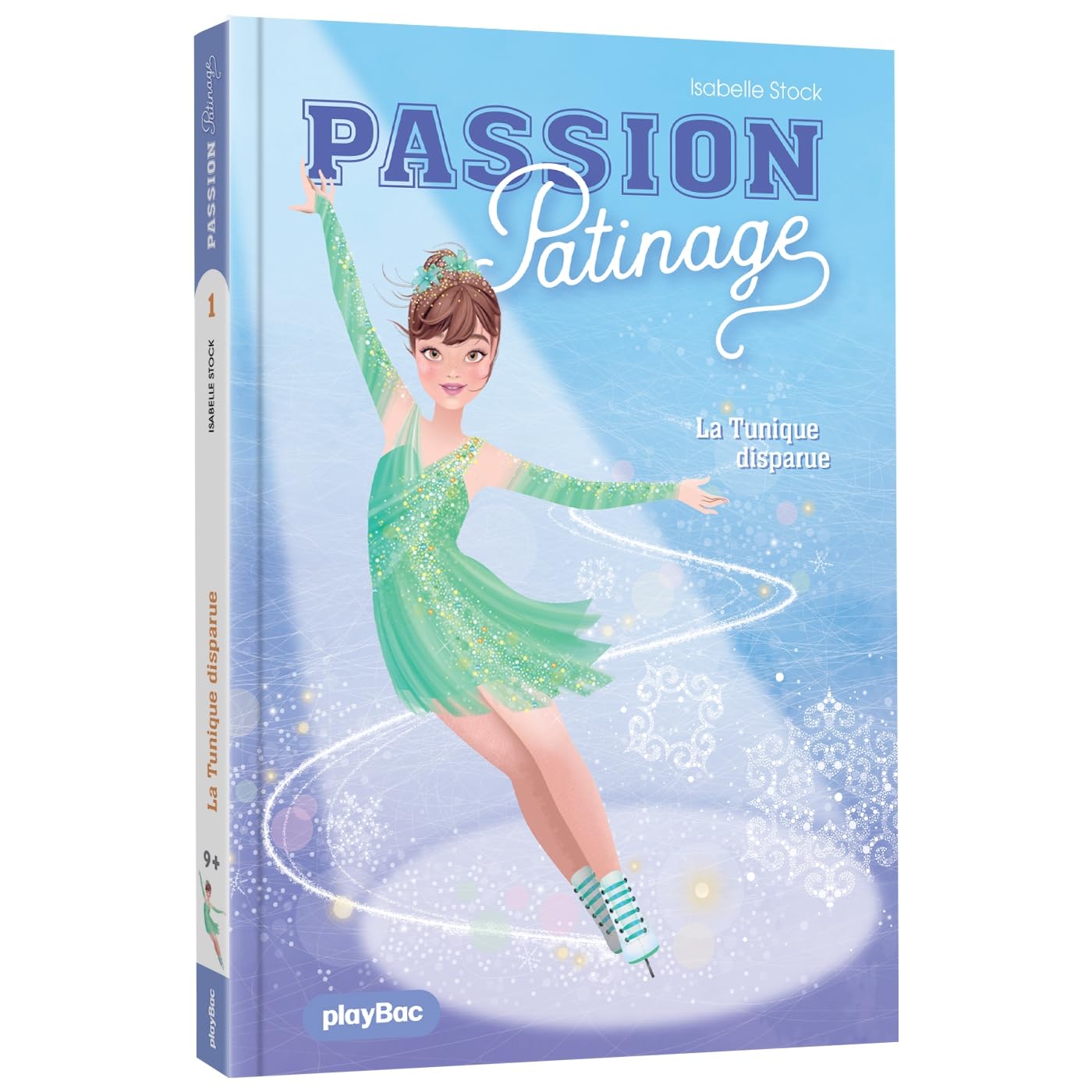 Passion Patinage - La Tunique disparue - Tome 1 9782809686579