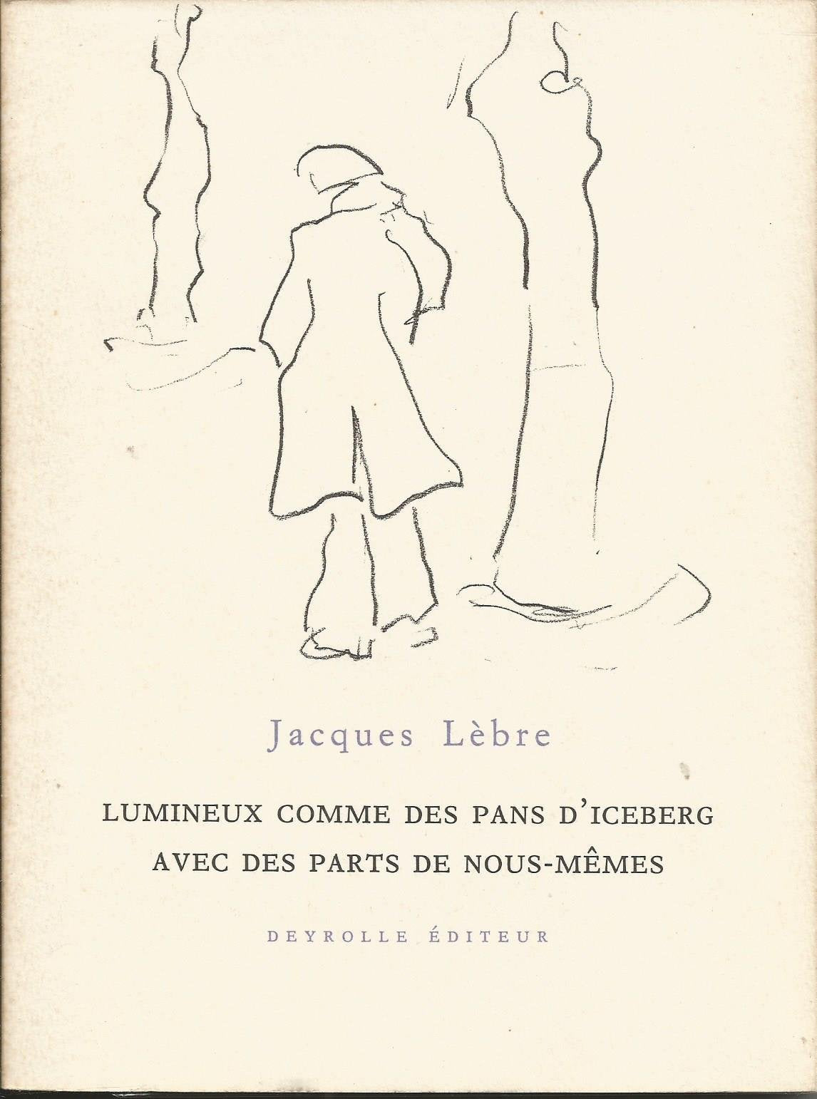 Lumineux comme des pans d'iceberg 9782908487466