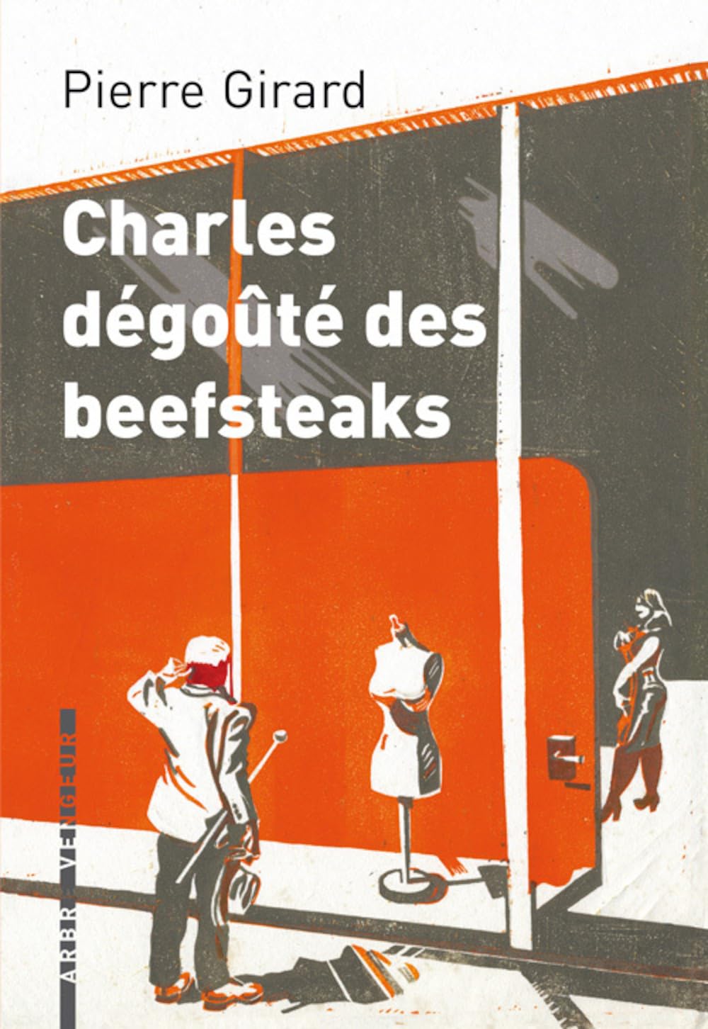 Charles dégoûté des beefsteaks 9791091504300