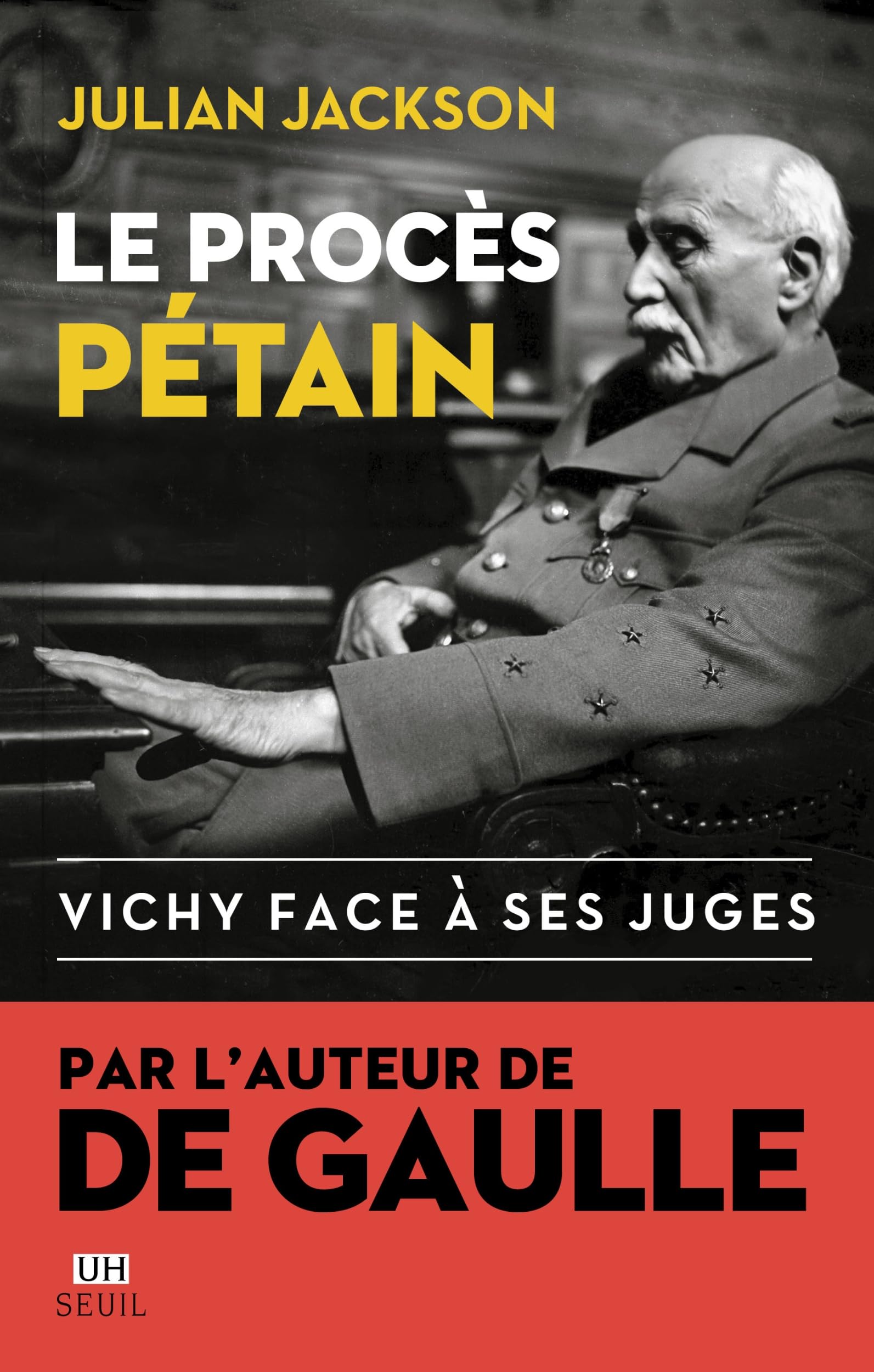Le Procès Pétain: Vichy face à ses juges 9782021462654