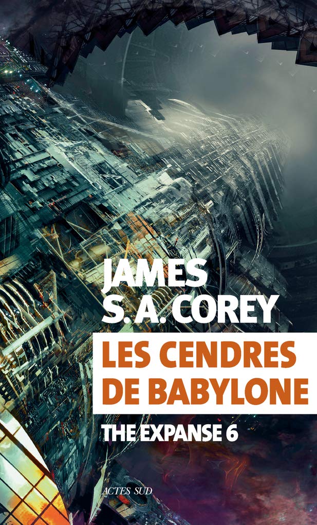 Les cendres de Babylone: The Expanse 6 9782330119010
