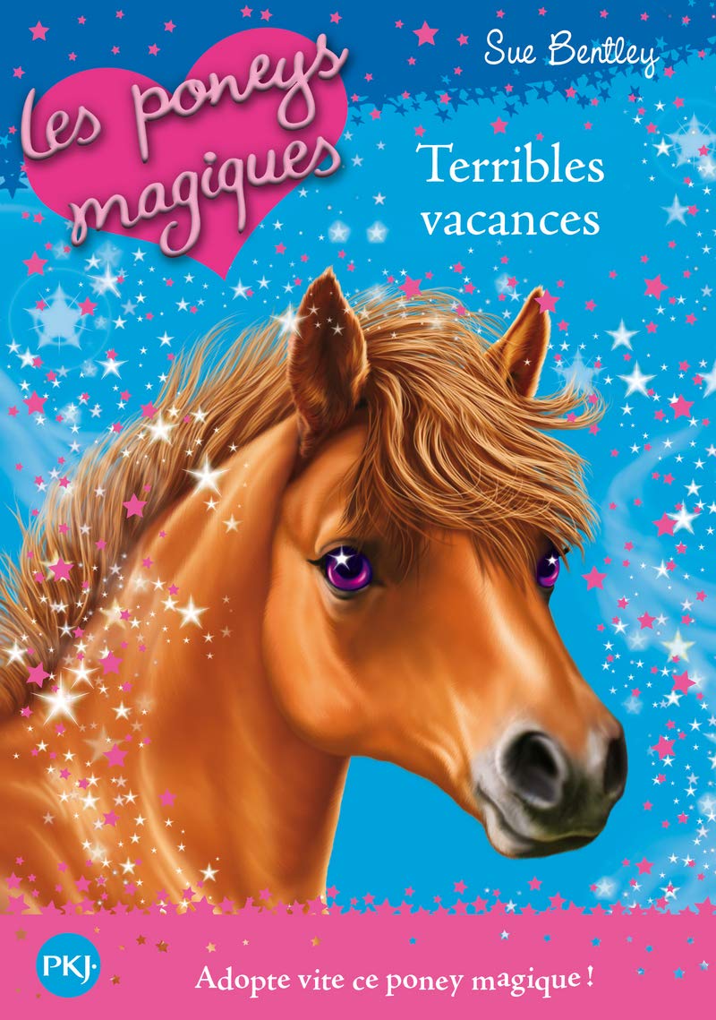 Les poneys magiques - tome 10 : Terribles vacances (10) 9782266237062