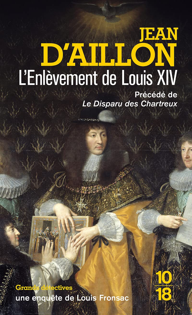 L'enlèvement de Louis XIV (F6) 9782264078025