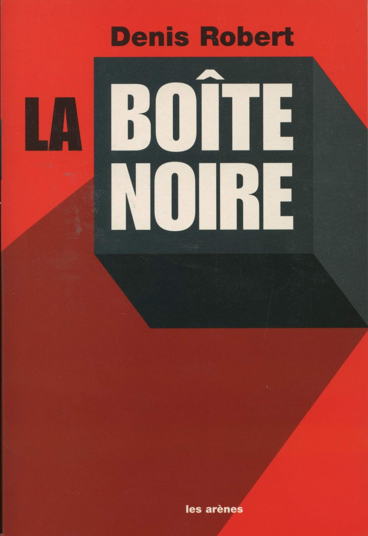 La Boîte noire 9782912485380