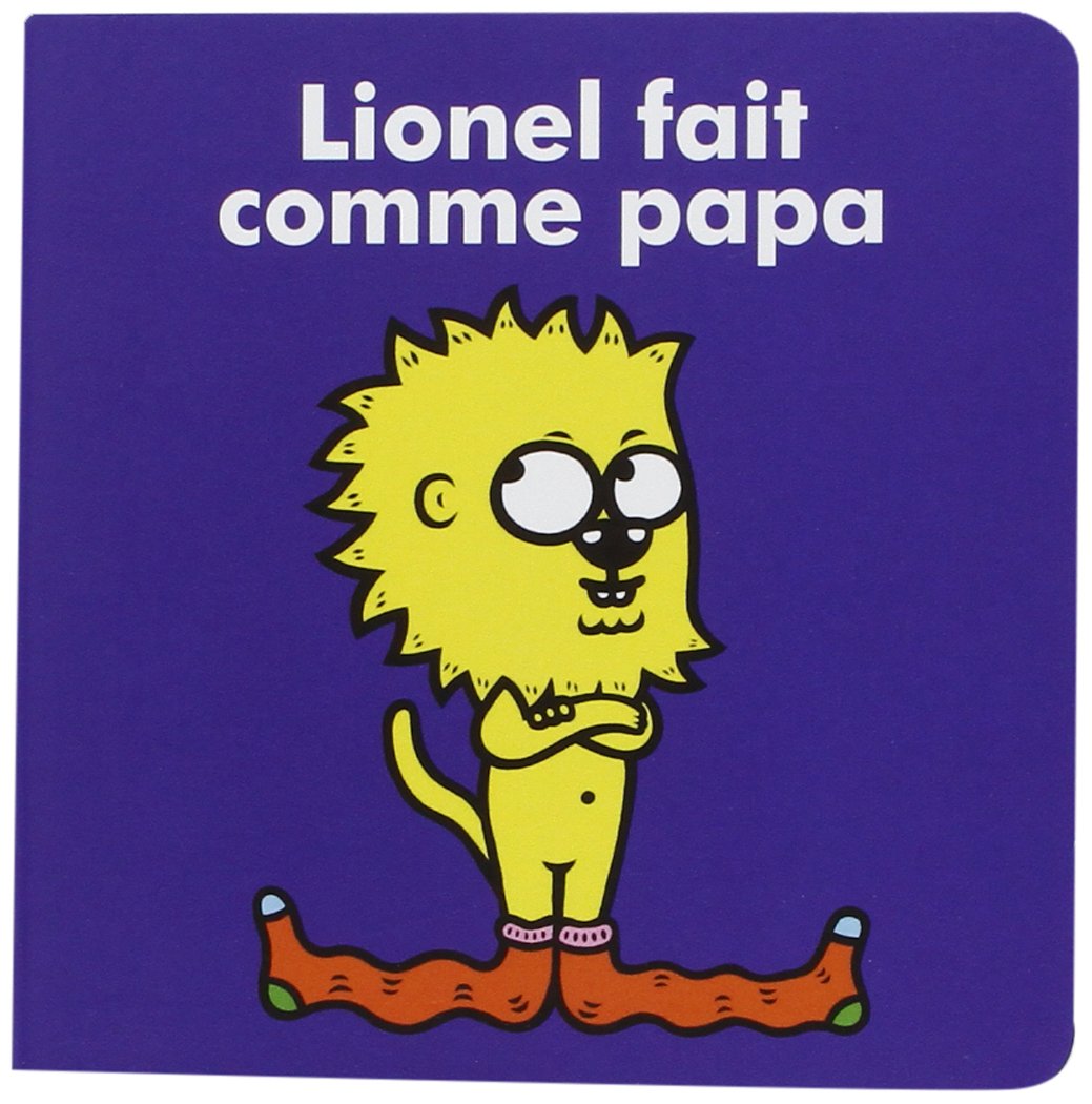 Lionel fait comme papa 9782330078508