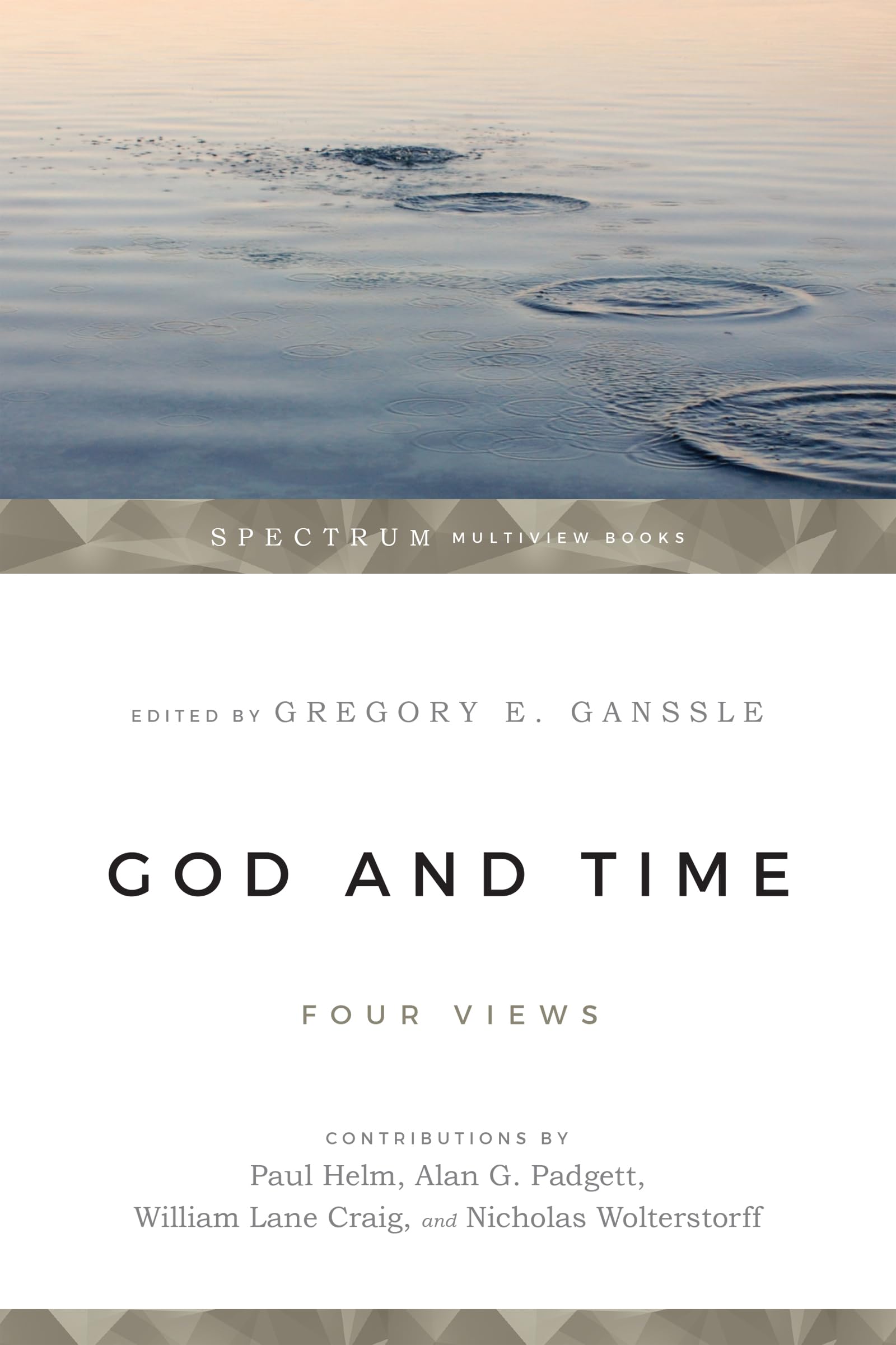 God and Time: Four Views 9780830815517
