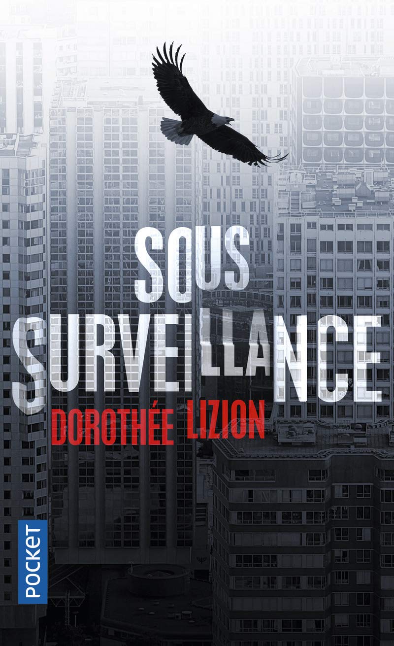 Sous surveillance 9782266265577