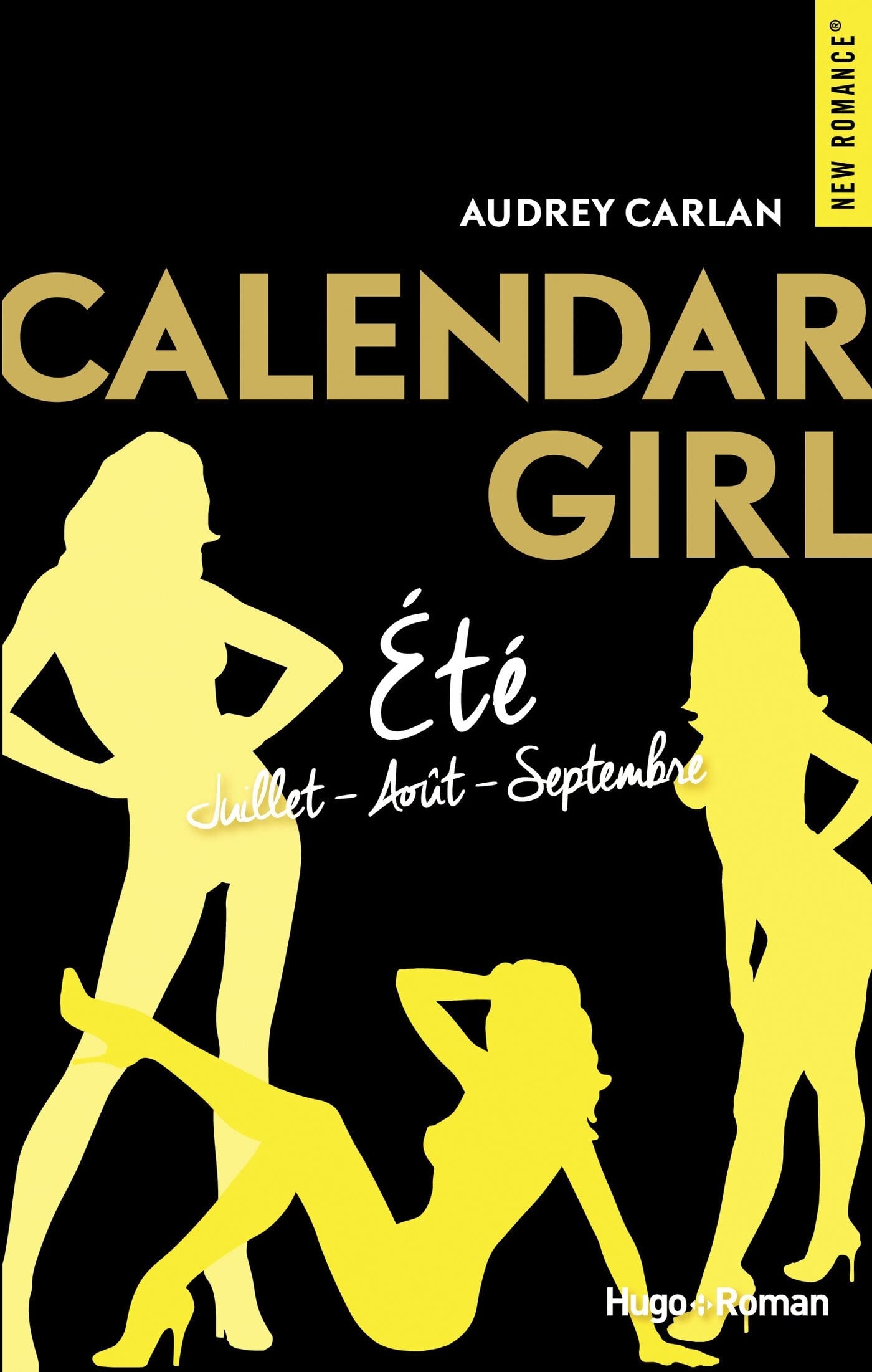 Calendar Girl Eté - Juillet/Août/Septembre 9782755638301