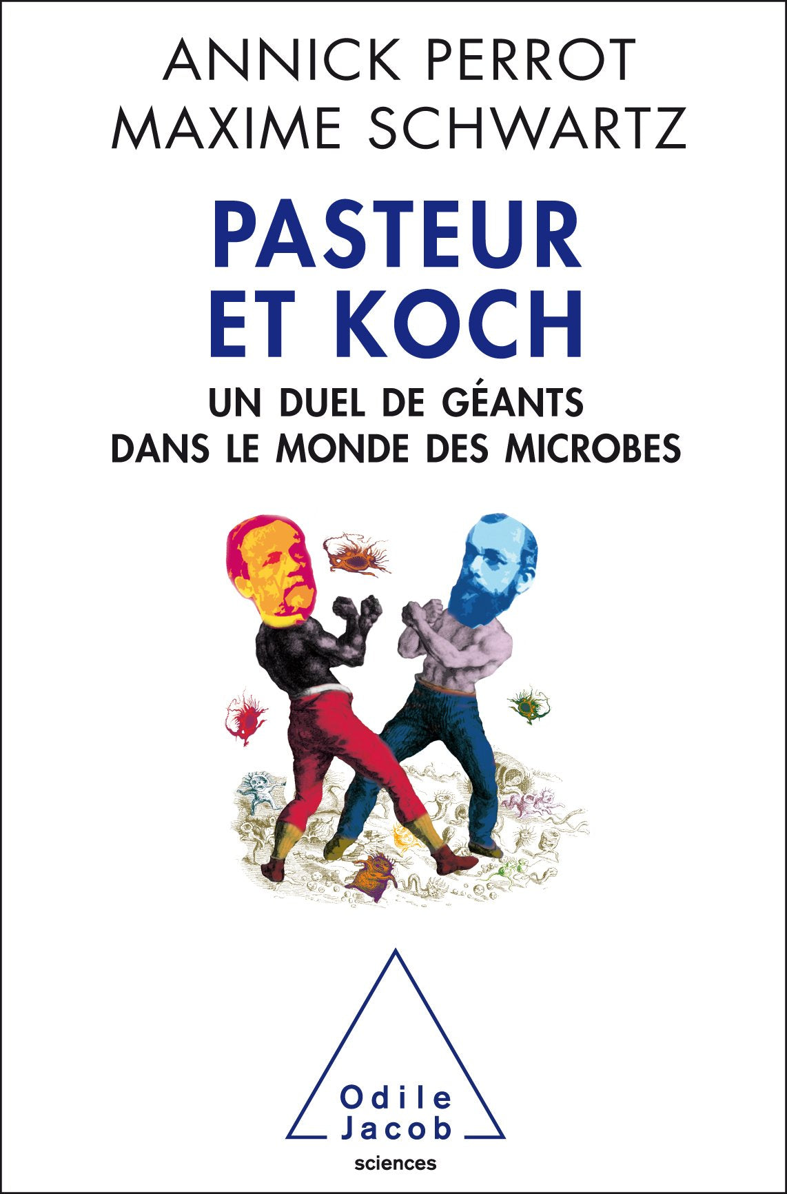 Pasteur et Koch 9782738131782