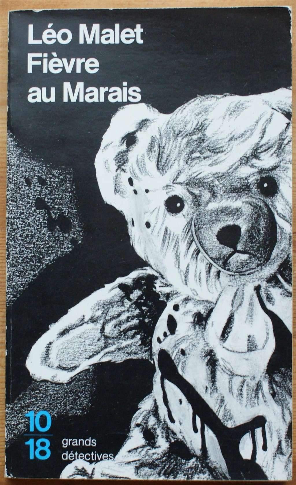 La fièvre au marais 9782264010315