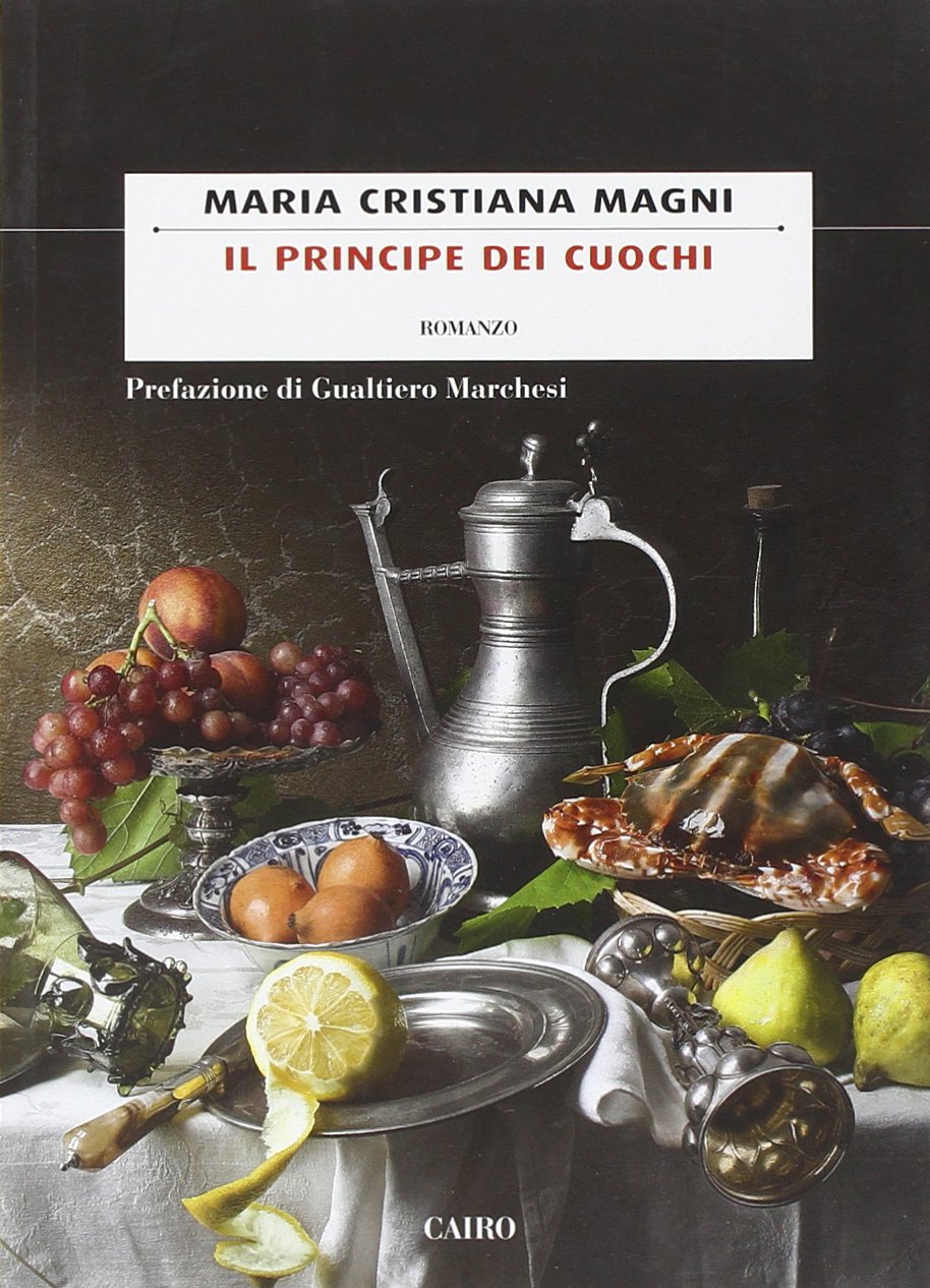 Il principe dei cuochi 9788860523976