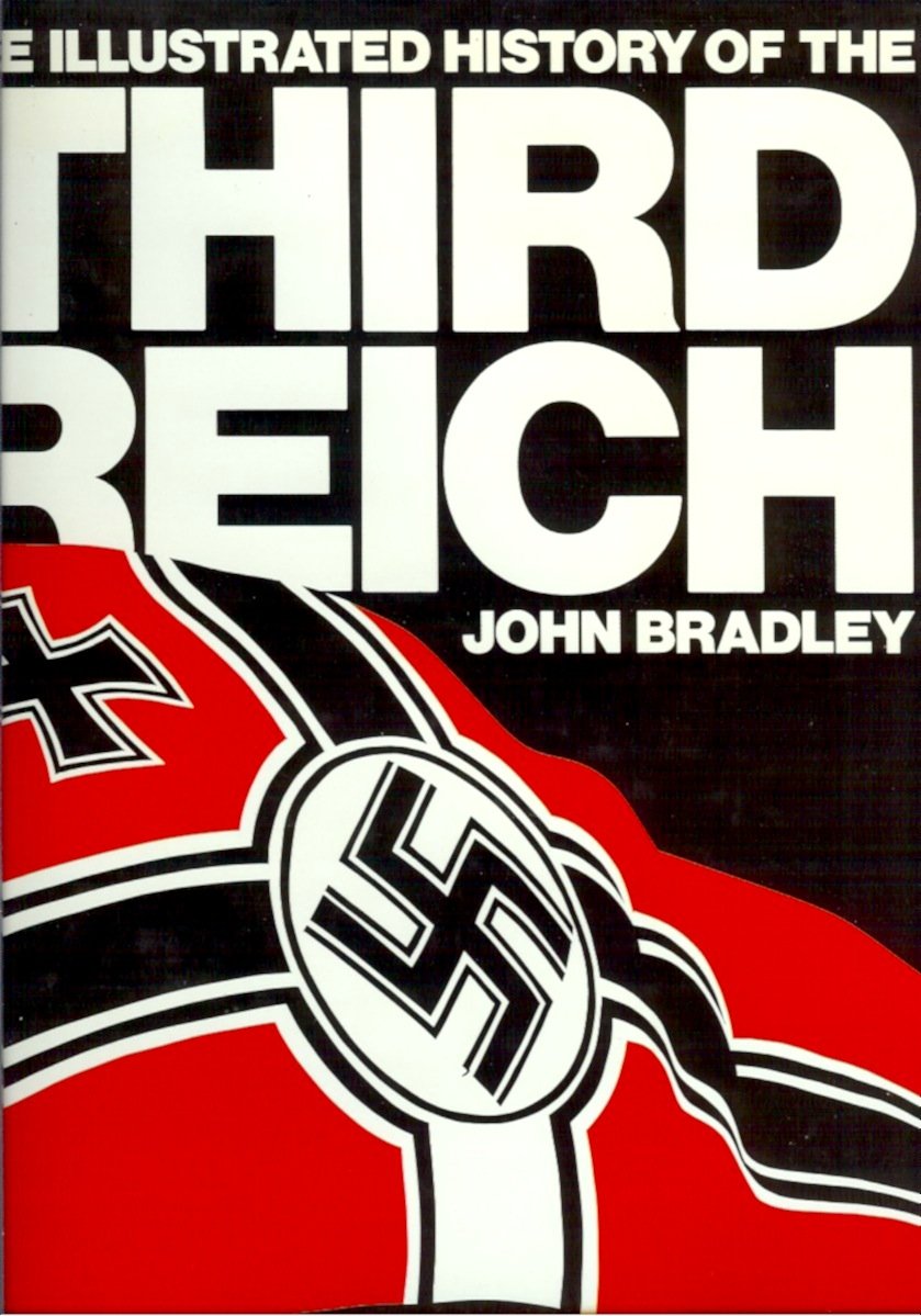 Illustrated History of the Third Reich 9780948509285