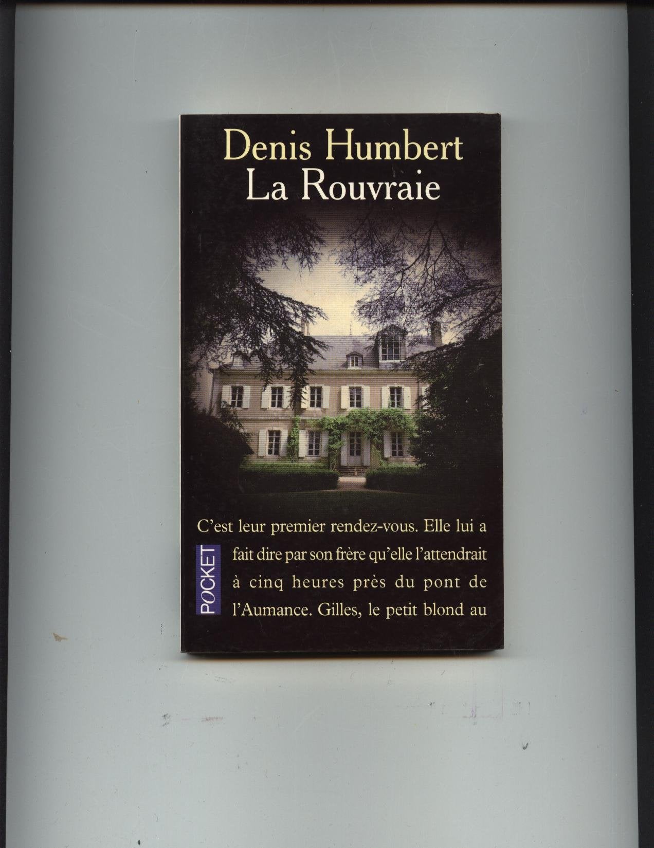 La Rouvraie 9782266065511