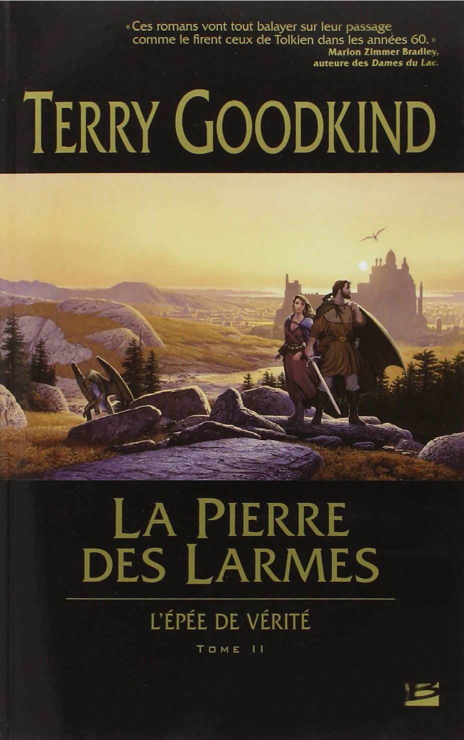 L'Épée de Vérité, tome 2 : La Pierre des Larmes 9782914370585