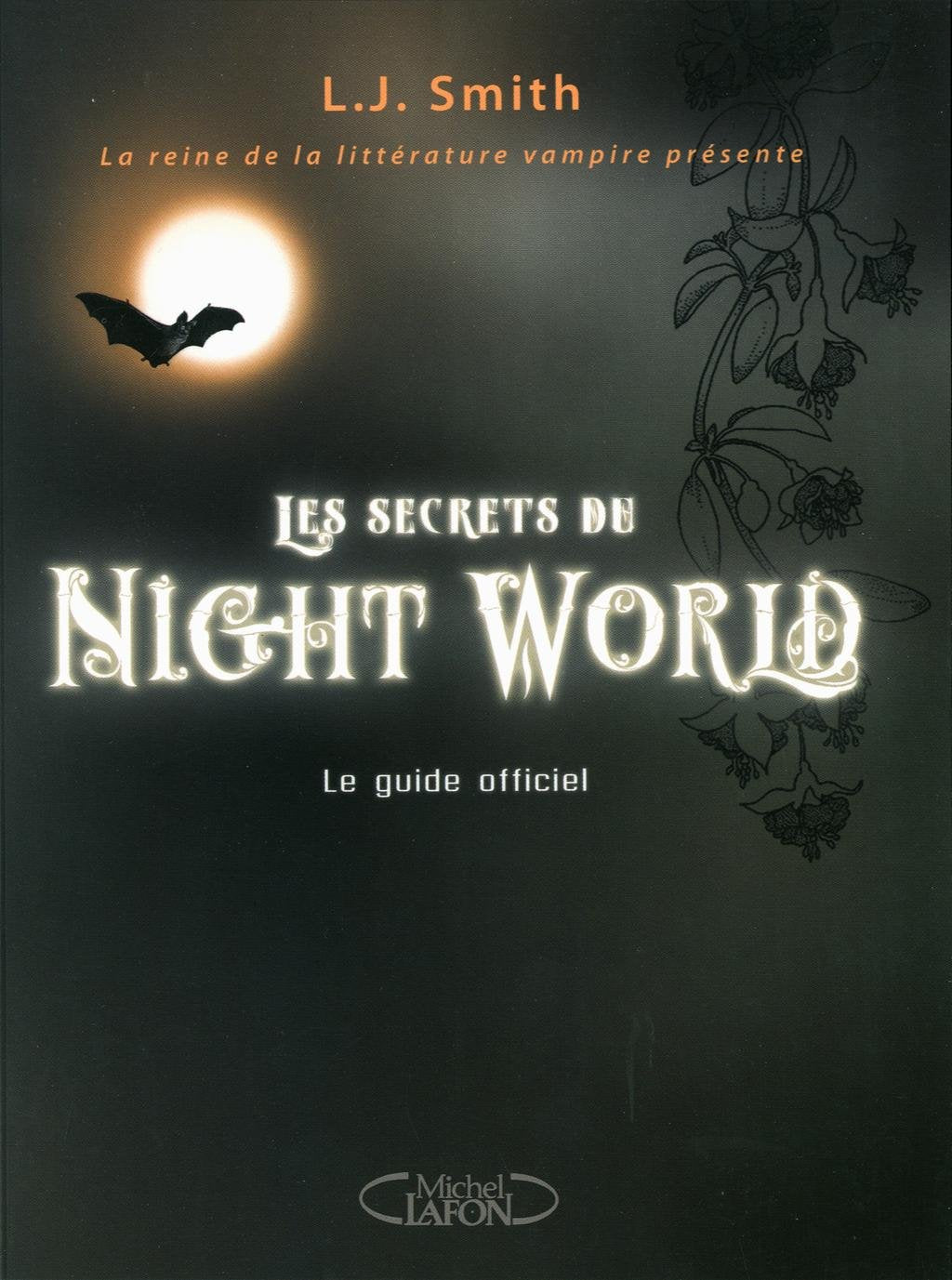 SECRETS DU NIGHT WORLD GUIDE 9782749915319
