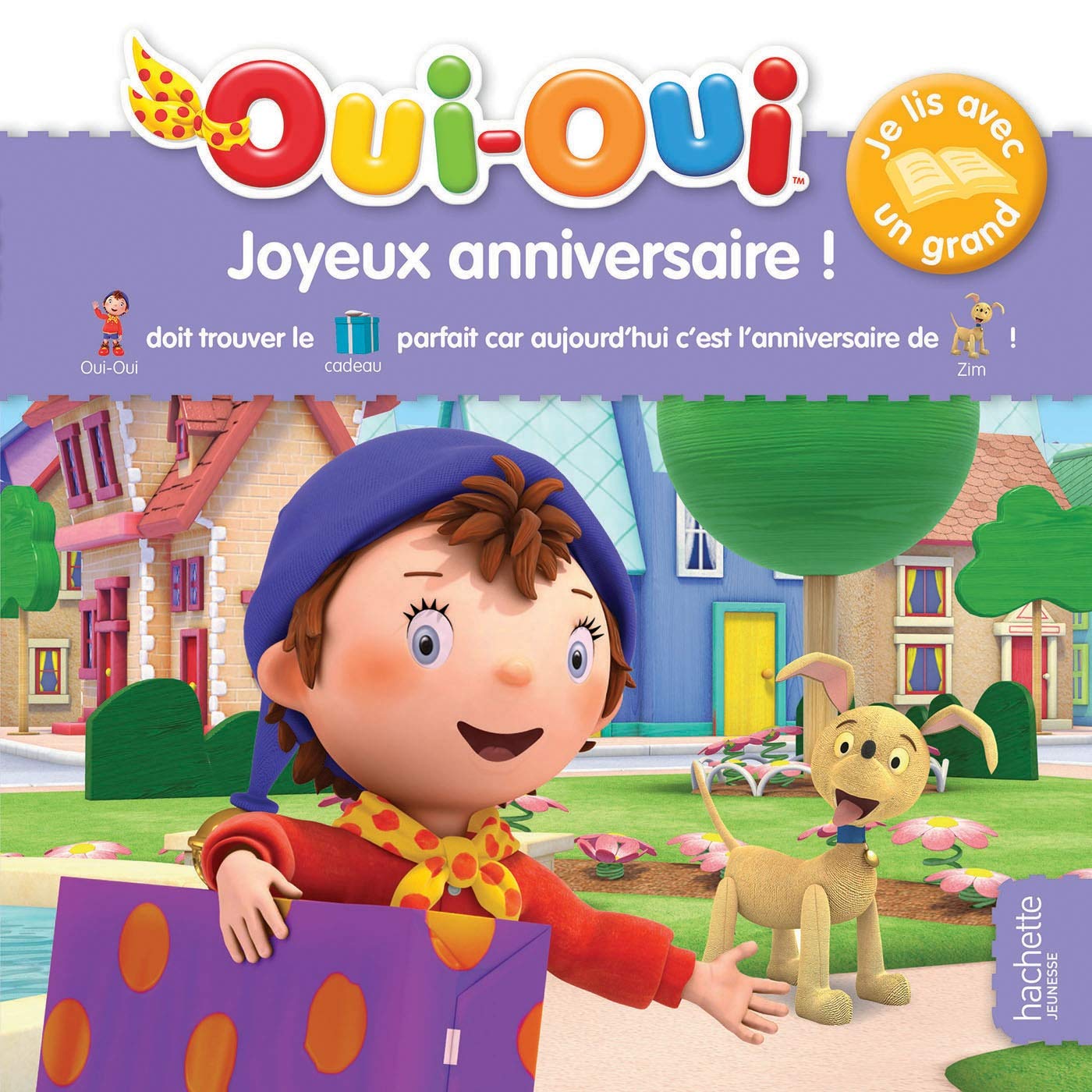 Oui-Oui / je lis avec un grand - joyeux anniversaire ! 9782012203297