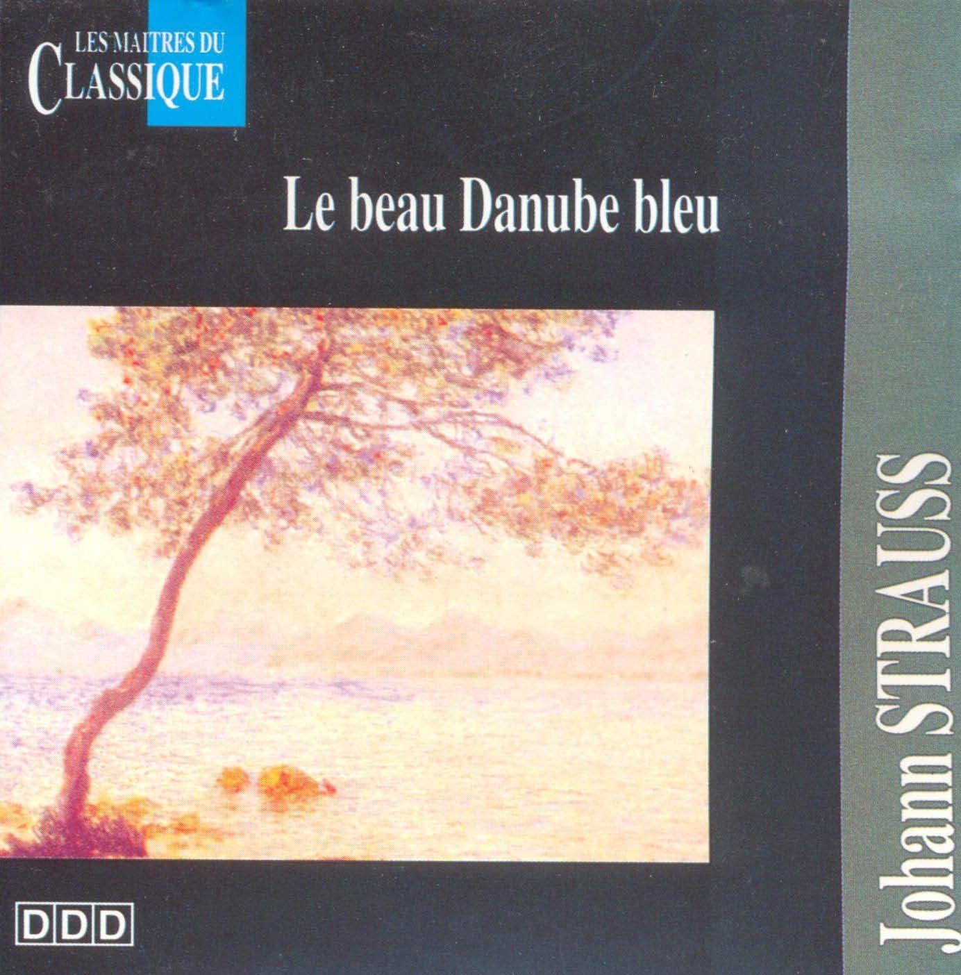 Johann Strauss : Le beau danube bleu 3379180902556