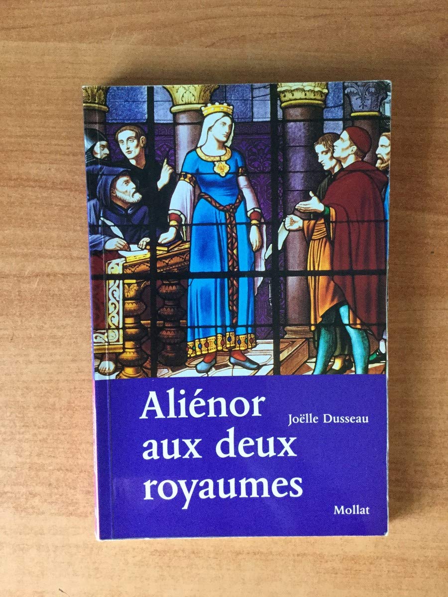 Aliénor aux deux royaumes 9782909351780
