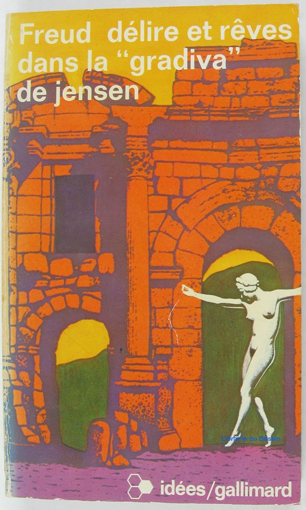 Délire et rêves dans la Gradiva de Jensen